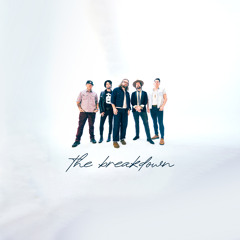 The Breakdown