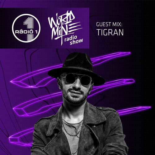 TIGRAN GUEST MIX - RADIO 1 (2024.03.09)