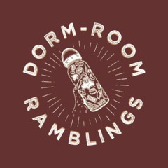 Dorm-Room Ramblings | #8 - The Gery Witches