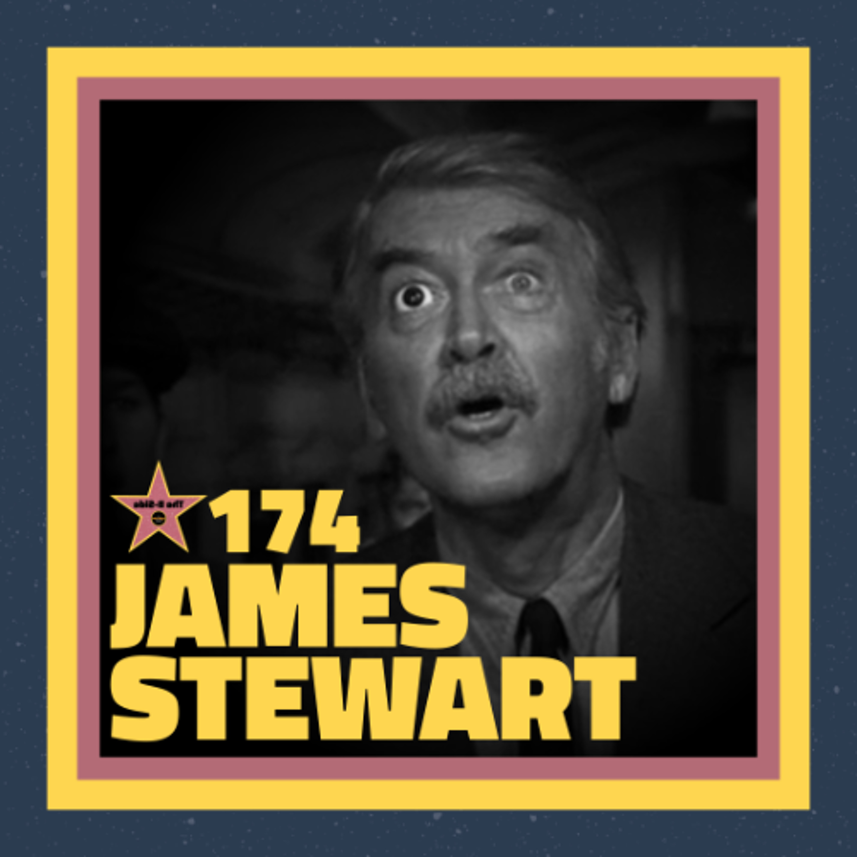 The B-Side Ep. 174 – James Stewart (with Mitchell Beaupre)