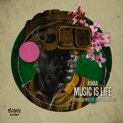 AIWAA - Music Is Life (AmuAmu Remix) [Frooogs Records]
