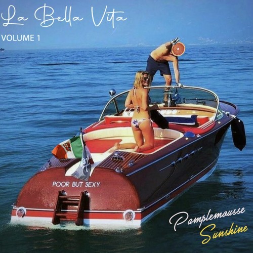 La Bella Vita - Volume 1