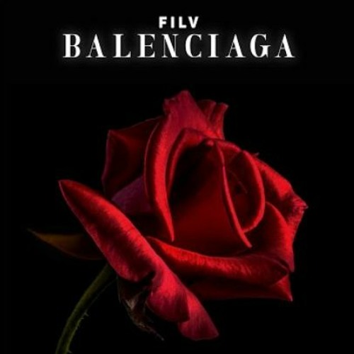 Stream FILV - BALENCIAGA (Remix) by pelk | Listen online for free on  SoundCloud