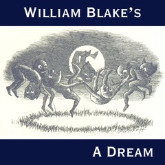 A Dream - William Blake