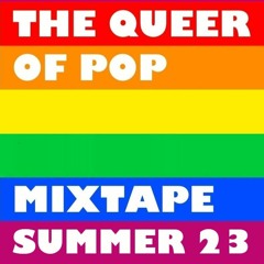 The Queer Of Pop - Summer Mixtape (2023)