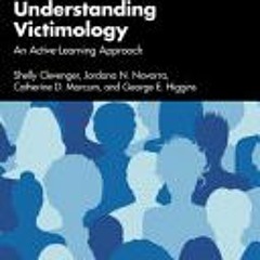 [Download PDF/Epub] Understanding Victimology: An Active-Learning Approach - Shelly Clevenger