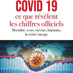 [epub Download] Covid 19, ce que révèlent les chiffres o BY : Pierre Chaillot