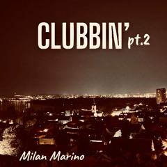 CLUBBIN' pt.2
