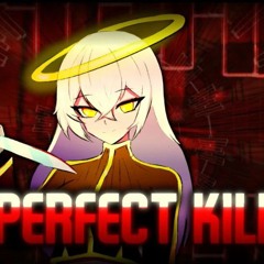 Perfect Kill-FNF RHYTHMIC REVOLUTION V1.5