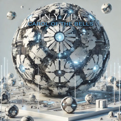 Inyzia - Carol Of The Bells