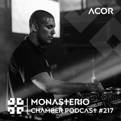 Monasterio Chamber Podcast #217 ACOR