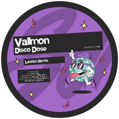 PREMIERE: Vallmon - Disco Dose (Laurian Remix) [Sundries]