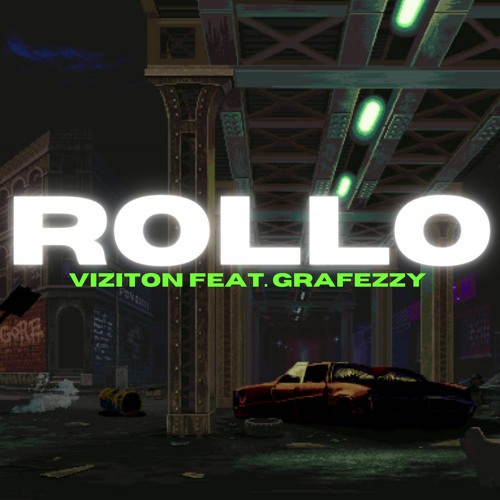 VIZITON Feat. Grafezzy - ROLLO