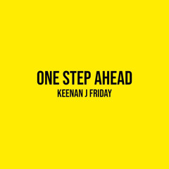 One step ahead