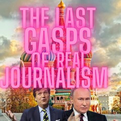 Ep 337 Tucker touches down in Moscow