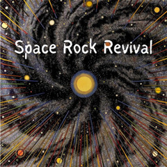 SPACE ROCK REVIVAL (ALL)