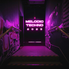 MELODIC TECHNO 2025