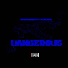 K Dangerous ft KenDogg