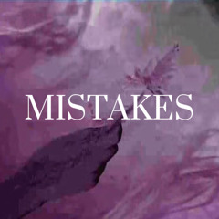 “Mistakes”@AyoKris