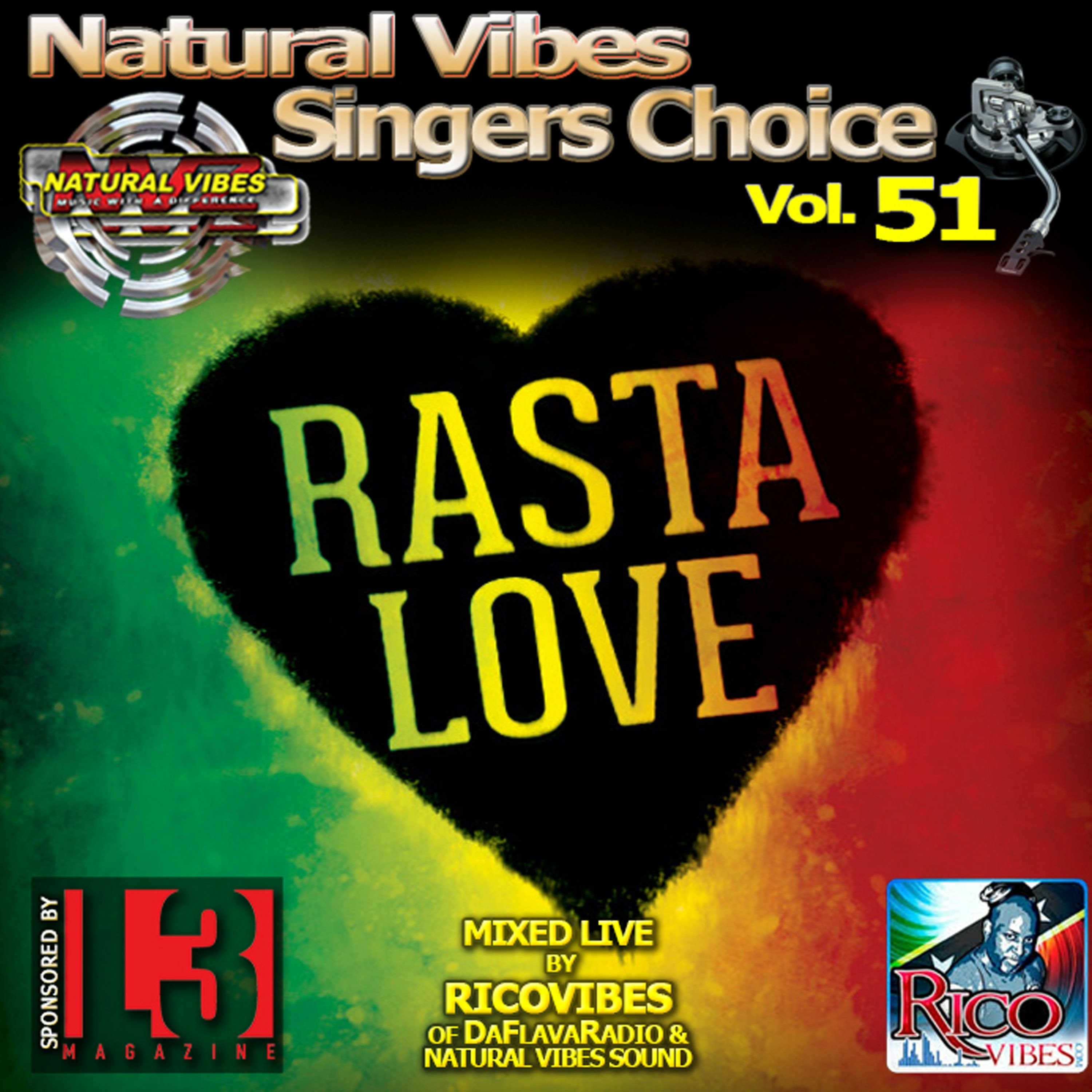NATURAL VIBES SINGERS CHOICE VOL. 51 RASTA LOVE REGGAE MIX episode artwork