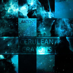 Cerulean Crayons – _Batch1 2