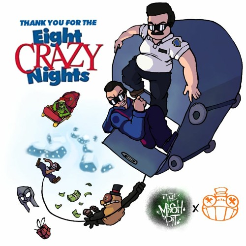 Thank You For The Eight Crazy Nights