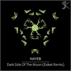 Dark Side Of The Moon (Eisket Remix)