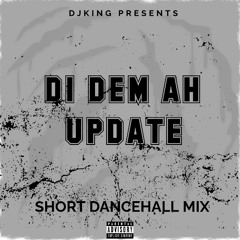 DJKING PRESENTS "GI DEM AH UPDATE"SHORT DANCEHALL MIX (RAW) DANCEHALL 2025