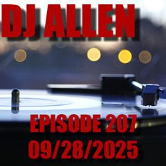 Episode 207 - 9/28/2025
