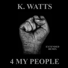 4 My People [Extended Remix](Official Audio)