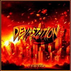 TBTK - 𝐃𝐞𝐯𝐚𝐬𝐭𝐚𝐭𝐢𝐨𝐧