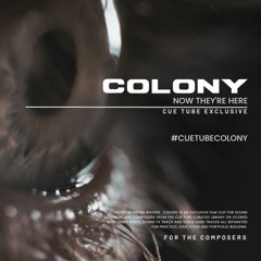 COLONY (TheCueTube) [2023]