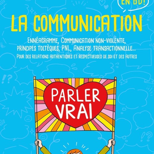 (ePUB) Download La communication en BD BY : Nathalie Leclef & Johanna Crainmark