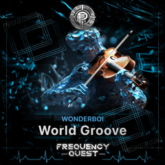 Wonderboi - World Groove (Original Mix)
