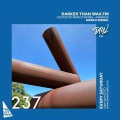 Darker Than Wax FM #237 w/ Marco Weibel • 10th October 2020