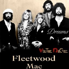 Fleetwood Mac - Dreams - Victor Roger Groovedit Summer 25