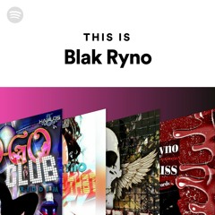 This Is Blak Ryno
