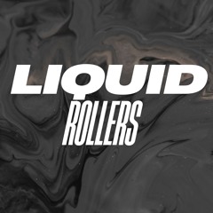 Liquid Rollers