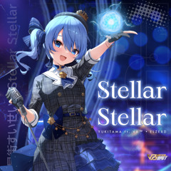 Yukitama ft. VerticalBeat™ • elzeXD - 星街すいせい - Stellar Stellar (JK)
