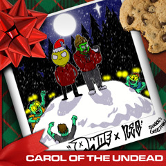 OWNE x NEO - Carol of the Undead