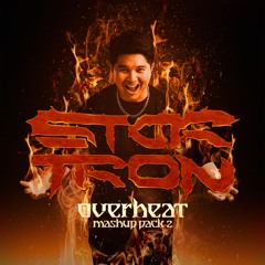 OVERHEAT MASHUP PACK 2