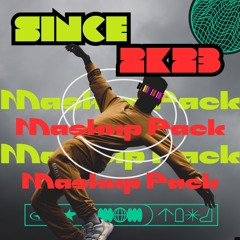 I'mAungNyIII Since2023 Mashup Pack - Freedownload