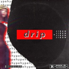 drip.