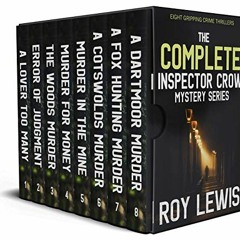 [ACCESS] KINDLE PDF EBOOK EPUB THE COMPLETE INSPECTOR CROW MYSTERY SERIES eight gripping crime thril