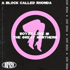 BOYMix 011: Live @ A Block Called Rhonda 6.29.25