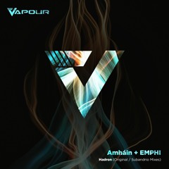 Amháin, EMPHI - Hadron (Original Mix)