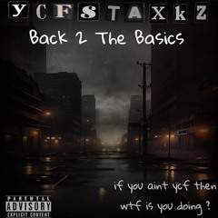 YCF Staxkz - Reloaded