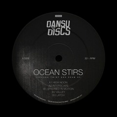 Ocean Stirs - Latch