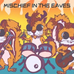 Parsons-DC23-Squirrels on Fire-Mischief in the Eaves