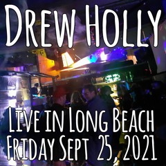 Live in Long Beach - Sept 2021